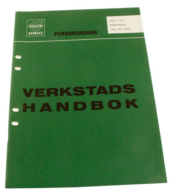 Workshop manual Lubrication 1800/140/164 in the group Volvo / 140/164 / Miscellaneous / Literature / Literature 164 at VP Autoparts AB (10760)