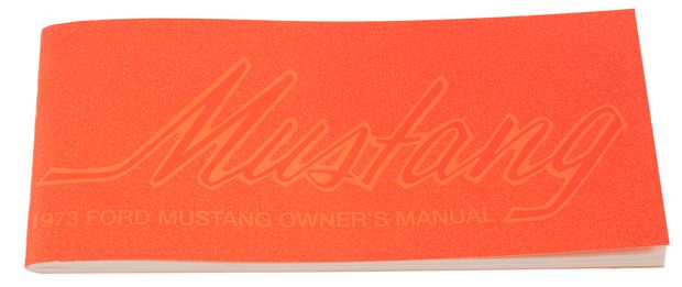 Instruktionsbok Mustang 1973 i gruppen Tillbehr / Litteratur / Handbcker/Manualer Ford/Mercury hos VP Autoparts AB (IB73)