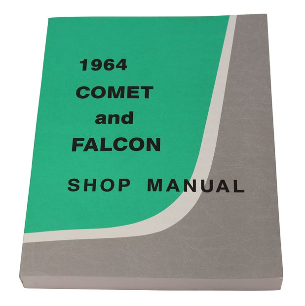 Workshop manual Comet/falcon  1964 in the group  /  / Literature at VP Autoparts AB (SM64)