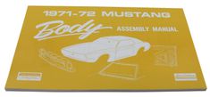 Verkstadsbok Karosseri Mustang 71-72
