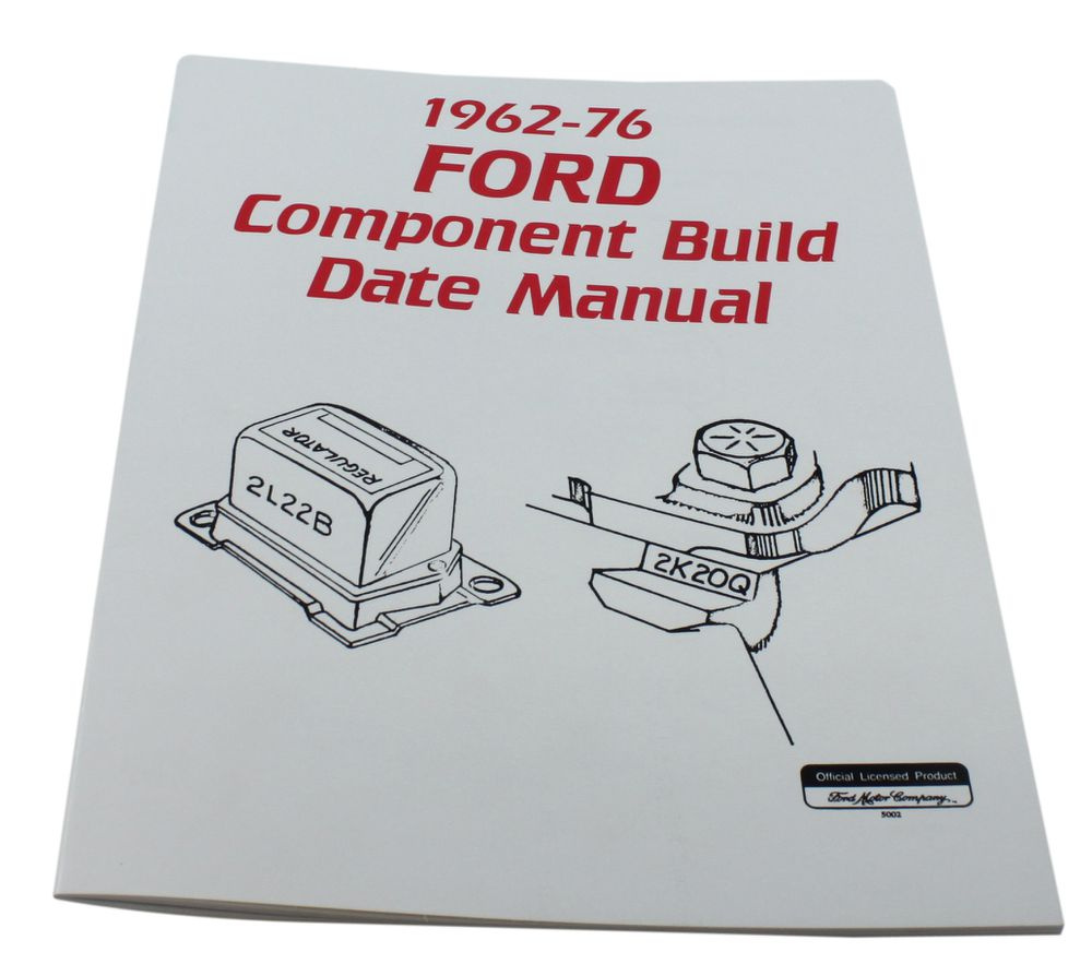 Manual Ford build date 62-76